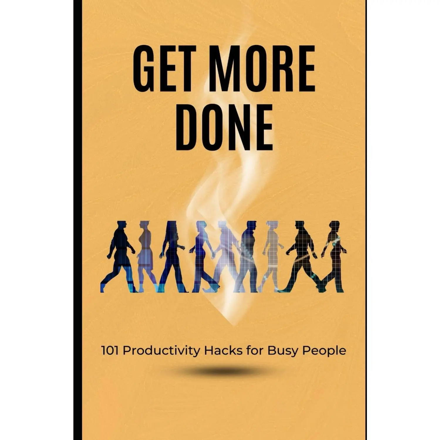 101 Productivity Hacks English Paperback Book - 97 Pages, Essential Time Management Tips for Busy People, Boost Productivity, Master Daily Task Completion, Get More Done