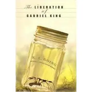 USED Book - The Liberation of Gabriel King (Literature Circle Student Edition) by K. L. Going (Paperback)