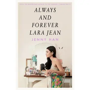 USED-Always and Forever, Lara Jean (To All the Boys Trilogy 3) by Jenny Han (Paperback)
