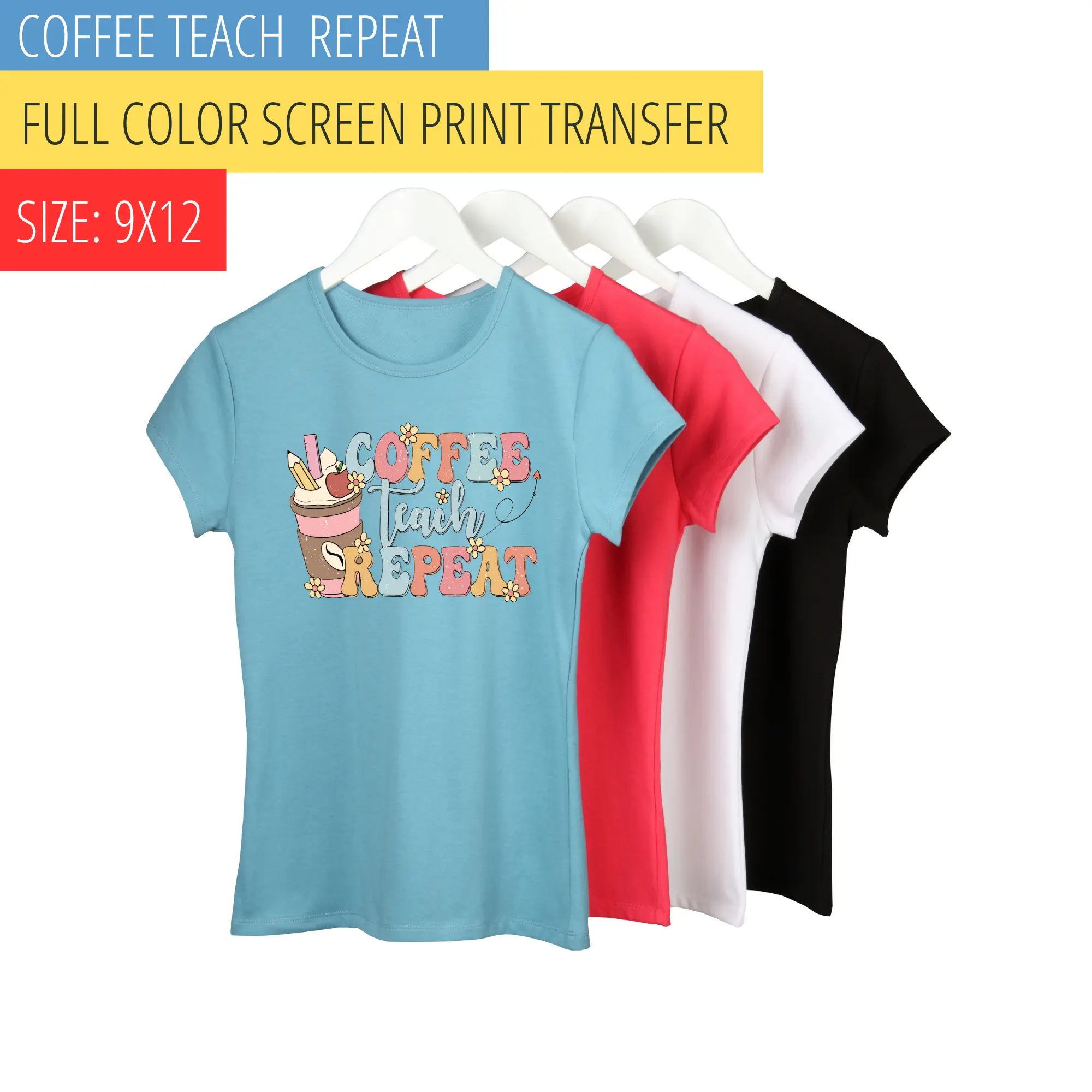 Coffee Teach Repeat Screen Print Transfer Coffee Teach Repeat Screen Print Transfer