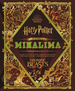 The Magic of MinaLima: The Enchanting Journey of the Acclaimed Art Studio Behind the Harry Potter Films Hardcover – November 1, 2022