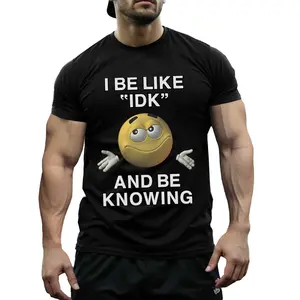 I Be Like IDK and Be Knowing Graphic Tee for Men Women, Funny Relatable Meme T-Shirt, Internet Slang Casual Top, Brain Fog Humor Outfit for Everyday Wear or Hanging Out