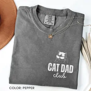 Cat Dad Club Comfort Colors® Shirt, Cat Lover Shirt, Funny Cat Tee, Father's Day Shirt, Pet Lover Gifts, Cute Fathers Day Gift, Gift for Cool Dad QGY