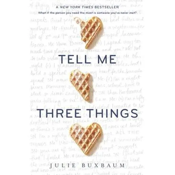 USED Book - Tell Me Three Things by Buxbaum, Julie (Hardcover) - english
