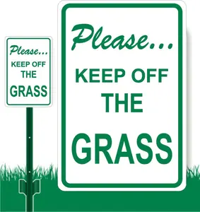 KEEP Off THE GRASS..Please Aluminum Sign 8 X 12