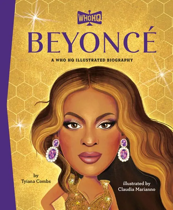 Beyoncé: Who HQ English Illustrated Biography - Tyiana Combs, Hard Cover Book, 0.35 lbs, 7.1" h x 6.2" l x 0.4" w