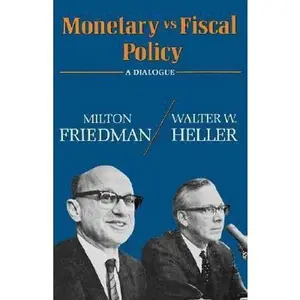 USED-Monetary Vs Fiscal Policy by Friedman, Milton (Paperback)