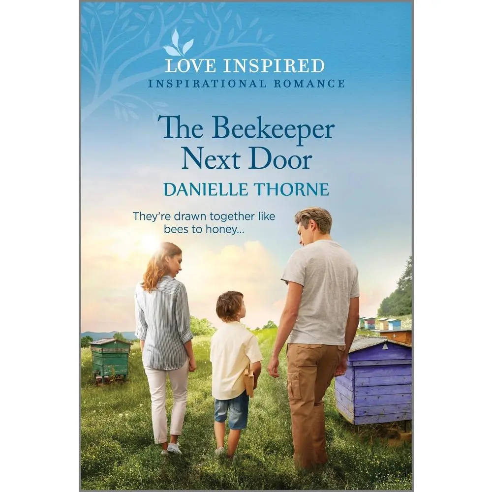 USED-The Beekeeper Next Door: An Uplifting Inspirational Romance by Thorne, Danielle (Mass Market Paperback)