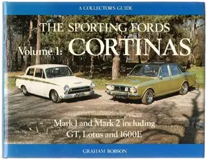 USED-Sporting Fords: Cortinas v. 1: A Collector's Guide by Graham Robson (Hardcover)