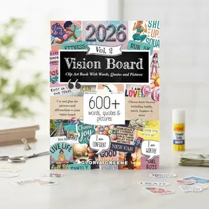 Vision Board Clip Art Soft Cover Book Vol 2: 600+ Inspirational Images, Powerful Words, Manifesting Quotes (2026 Vision Board Supplies for Women)