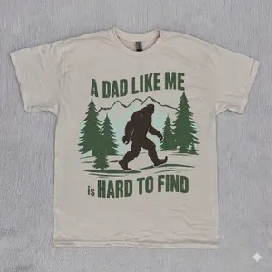 [SALE UP TO 40% ] Retro Bigfoot Father's Day Shirt - A Dad Like Me Is Hard To Find T-Shirt - Funny Bigfoot Dad Gift, Vintage Outdoor Dad Tee