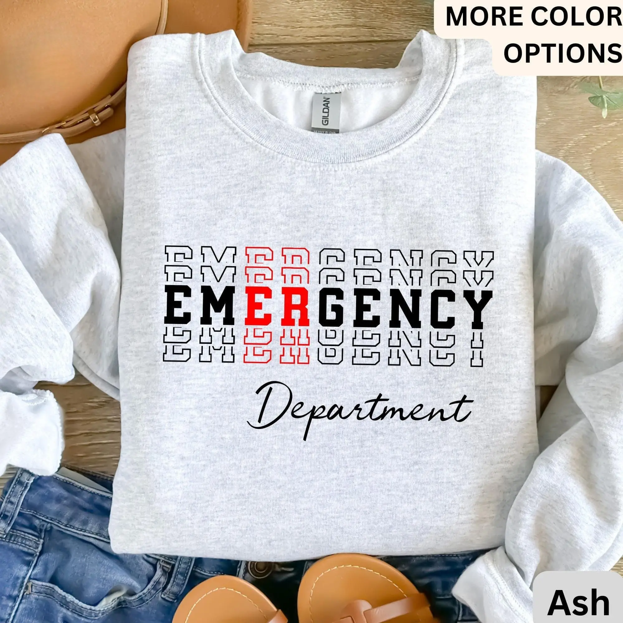 Emergency Department T-Shirt or Sweatshirt, ER Nurse Sweater, Emergency Medicine Nurse, Emergency Nurse, Gift for Nurse
