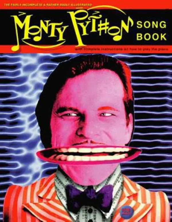 USED Book - The fairly incomplete & rather badly illustrated Monty Python song book. With complete instructions on how to play the piano by Monty Python (Paperback) - english