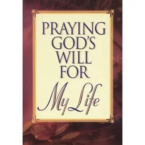 USED-Praying God's Will for My Life by Lee Roberts (Paperback)