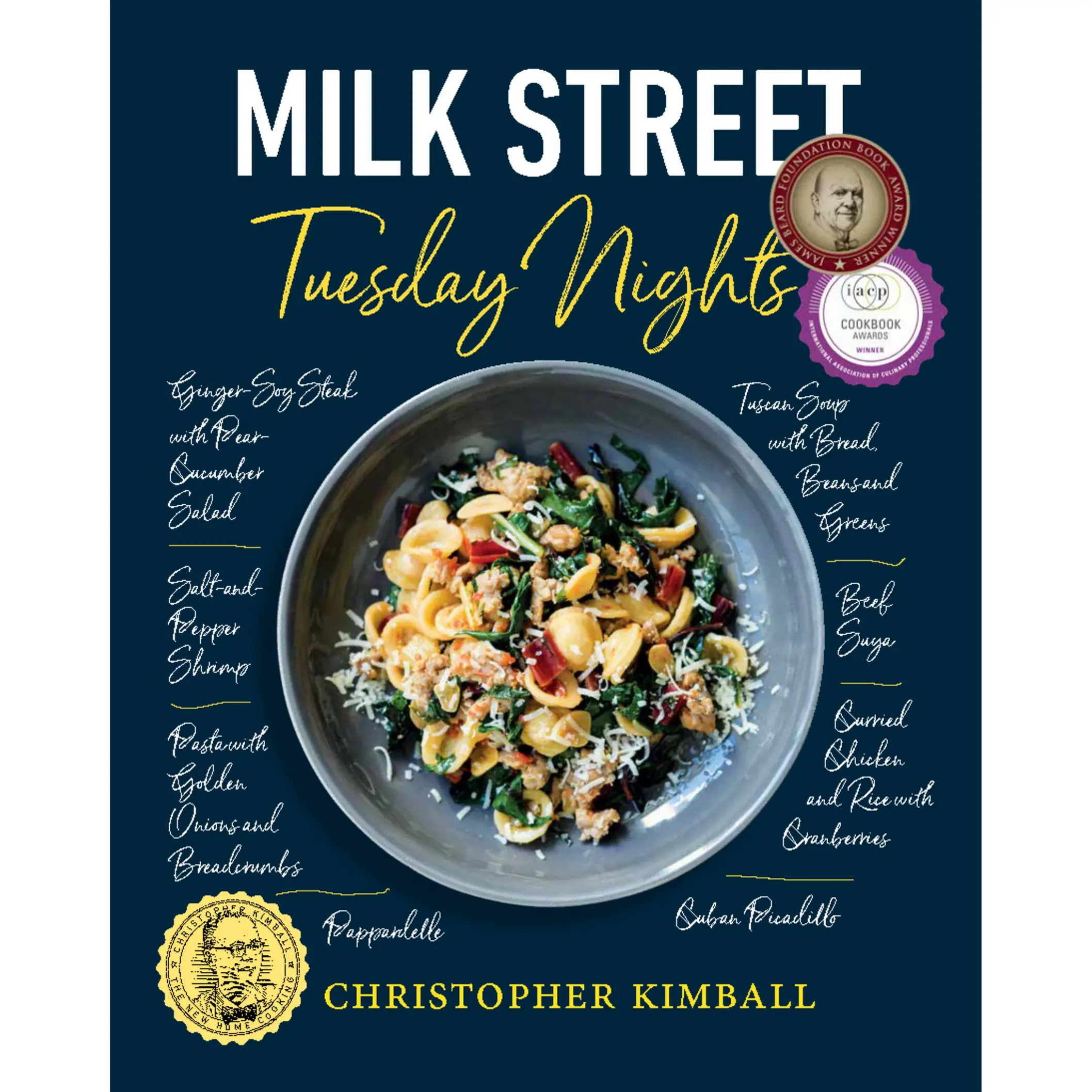 Milk Street: Tuesday Nights by Christopher Kimball [Hardcover Book]