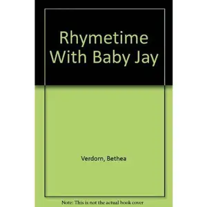 USED-Rhymetime With Baby Jay by Bethea Verdorn (Hardcover)