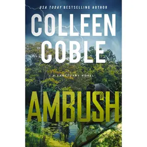 Ambush: A Small-Town Romantic Suspense -- Colleen Coble - Paperback