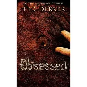USED-Obsessed by Ted Dekker (Paperback)