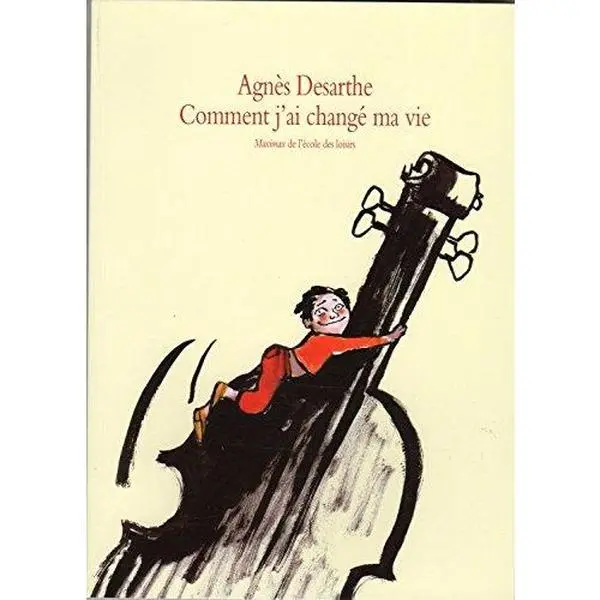 USED-Comment j'ai changé ma vie by Agnès Desarthe (Paperback)