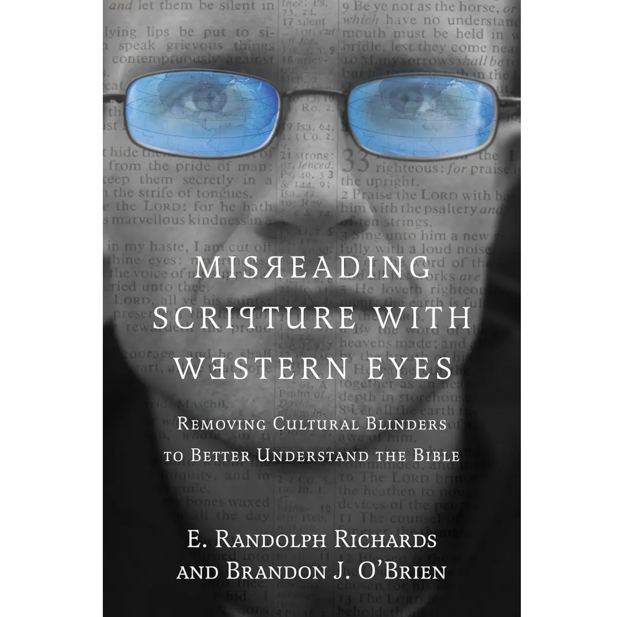 Misreading Scripture with Western Eyes | Biblical Culture Guide, Deeper Understanding, Faith Study & Contextual Bible Insight Book - Paperback