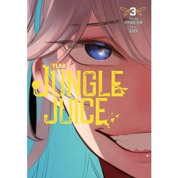 Jungle Juice, Vol. 3 -- Hyeong Hyeong Eun - Paperback