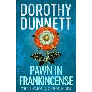 USED-Lymond Chronicles 04 Pawn In Frankincense by Dorothy Dunnett (Paperback)