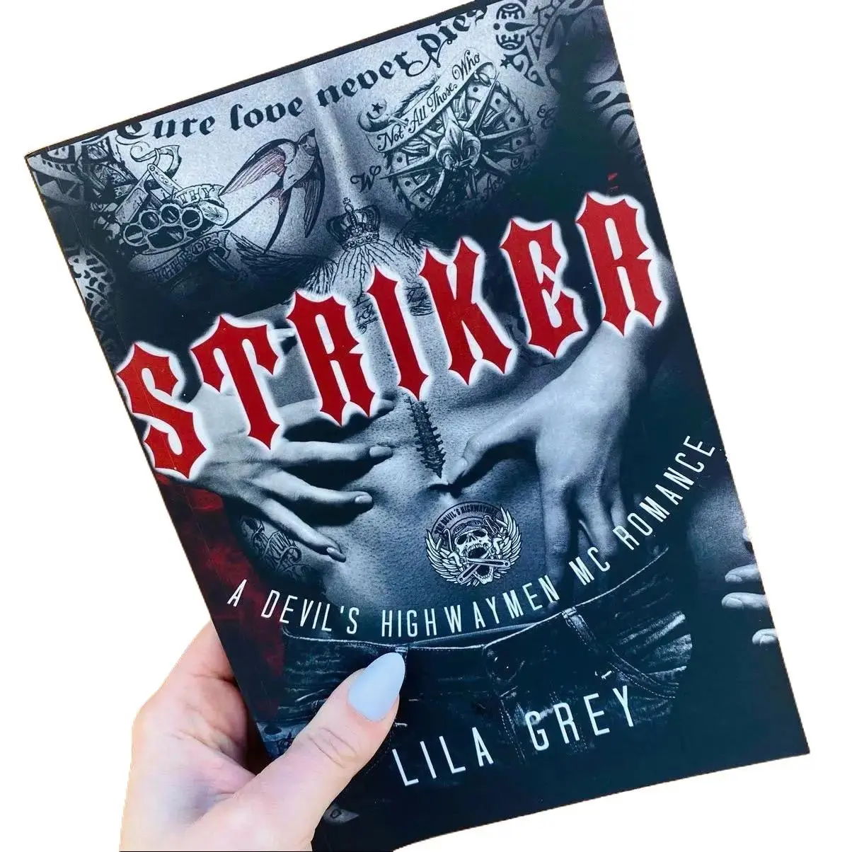 Striker: A Devil’s Highwaymen MC Romance (Book 1) signed soft cover edition