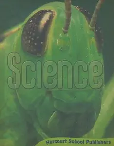 USED-Harcourt Science: Student Edition Grade 6 2008 by HARCOURT SCHOOL PUBLISHERS (Hardcover)