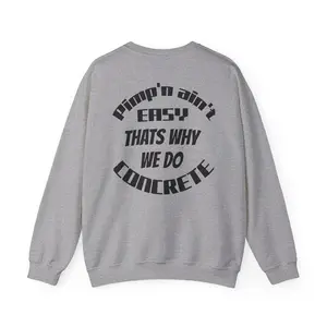Copy of Concrete Crewneck Sweatshirt - Perfect for Construction Lovers, Gift for Builders, Casual Wear, Statement Sweatshirt, Unique Graphic Hoodie