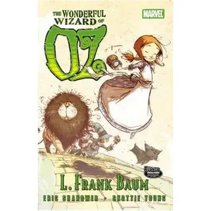 USED-The Wonderful Wizard of Oz (Graphic Novel) by Eric Shanower (Paperback)
