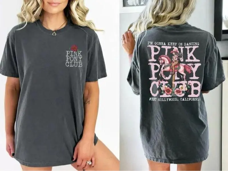 Comfort Colors Pink Pony Club Shirt, I'm Gonna Keep On Dancing Tee, Pink Pony  2 Sides TShirt, Chappell Roan Shirt, Midwest Princes Shirt