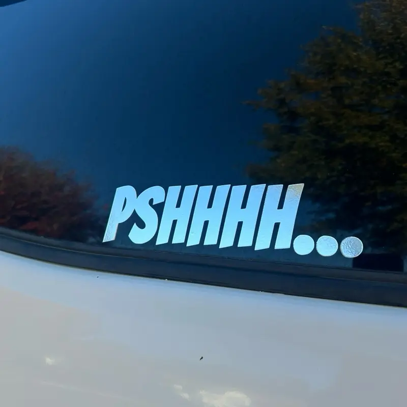 PSHHHH Decal for Vehicle - Stylish Car Sticker for Auto Accessories
