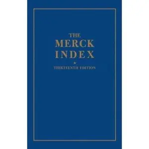 USED-The Merck Index: An Encyclopedia of Chemicals, Drugs, and Biologicals by Merck (Hardcover)