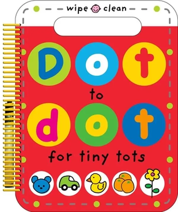 Dot to Dot for Tiny Tots (Dot to Dot) -- Roger Priddy, Spiral Bound, Comb or Coil