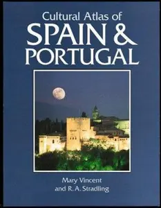 USED-Cultural Atlas of Spain and Portugal by Mary Vincent (Hardcover)