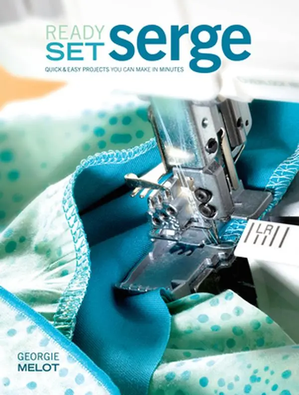 USED English Paperback Book - Ready, Set, Serge: Quick and Easy DIY Crafts with Serger Stitches Projects by Georgie Melot