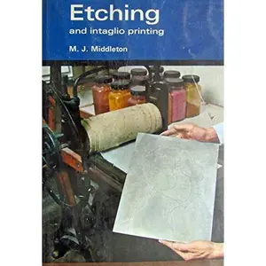 USED Book - Etching and intaglio printing: A practical guide for beginners by M.J. Middleton (Hardcover) - english