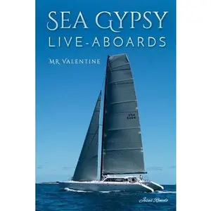 USED-Sea Gypsy Live - Aboards by Mr Valentine (Paperback)