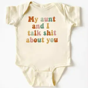 (100% Cotton) My aunt and i talk sh*t about you Baby Onesie  – Funny Baby Onesie