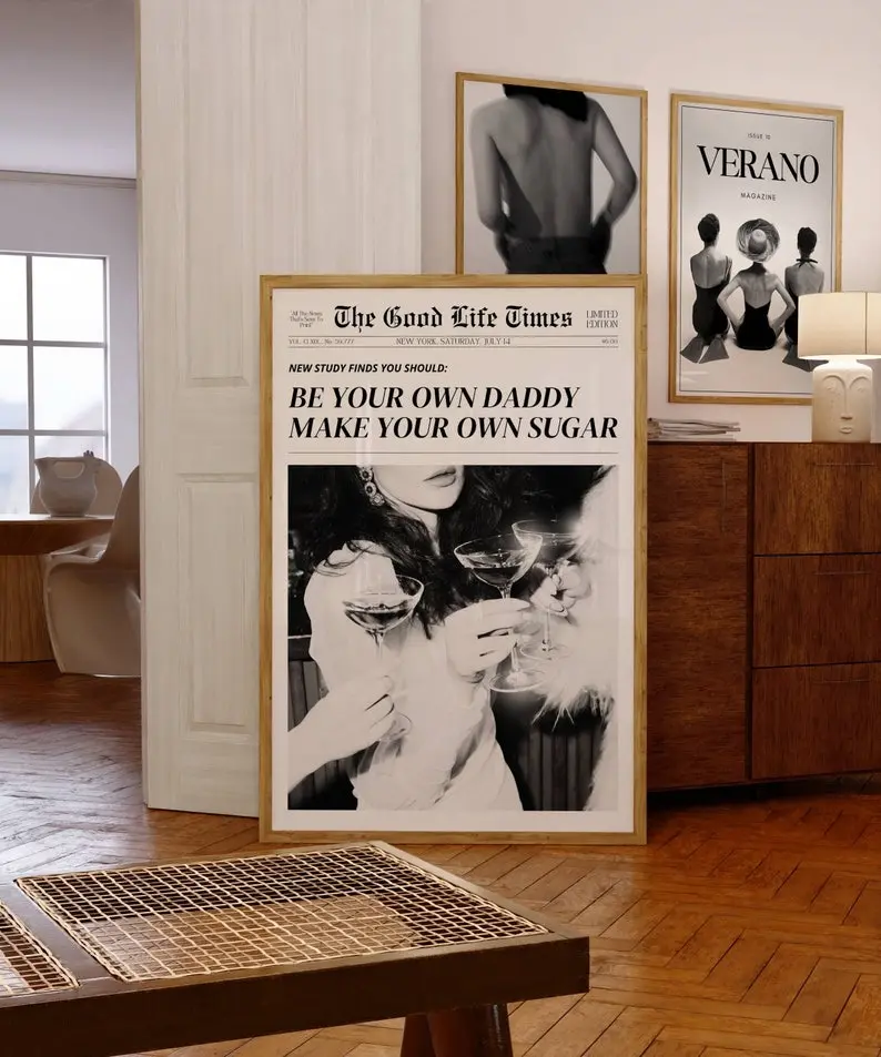 Be Your Own Sugar Daddy Newspaper Headline Poster, Retro Bar Cart Feminist Wall Art, Magazine Cover Art, Manifestation Print
