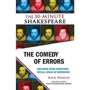 USED-The Comedy of Errors: The 30-Minute Shakespeare by Shakespeare, William (Paperback)