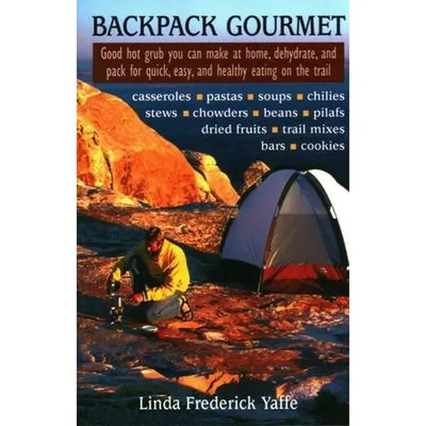 USED Book - Backpack Gourmet: Good Hot Grub You Can Make at Home, Dehydrate, and Pack for Quick, Easy, and Healthy Eating on the Trail by Linda Frederick Yaffee (Paperback) - english
