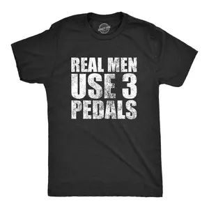 Mens Real Men Use 3 Pedals T Shirt Funny Car Guy Stick Shift Manual Gift for Dad Guys Mens Funny T Shirts Cool Vintage Fashion T-Shirt Gift Classic Menswear Funny Mechanic Short Sleeve Novelty Tees for Guys Black