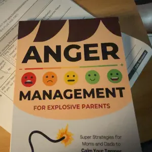 Anger Management For Explosive Parents: Super Strategies for Moms and Dads to Calm Your Temper, Understand Your Triggers, and Control Your Emotions Parenting