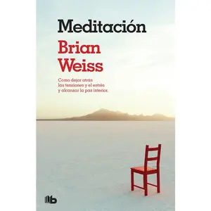 USED-Meditación / Meditation by Weiss, Brian (Paperback)