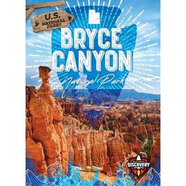 Bryce Canyon National Park Children's Book - Sara Green, English Hardcover, 9.2x6.6", 0.5 lbs, 32 Pages (Children's Humanities & Social Sciences), Childrens Books, Hard Cover