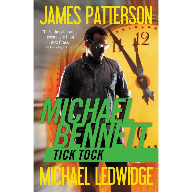 Tick Tock by James Patterson, Michael Ledwidge [Paperback Book]