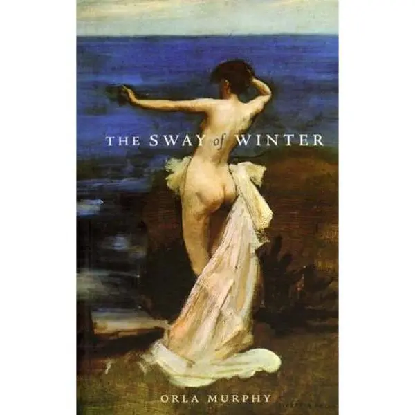 USED-The Sway of Winter by Murphy, Orla (Paperback)