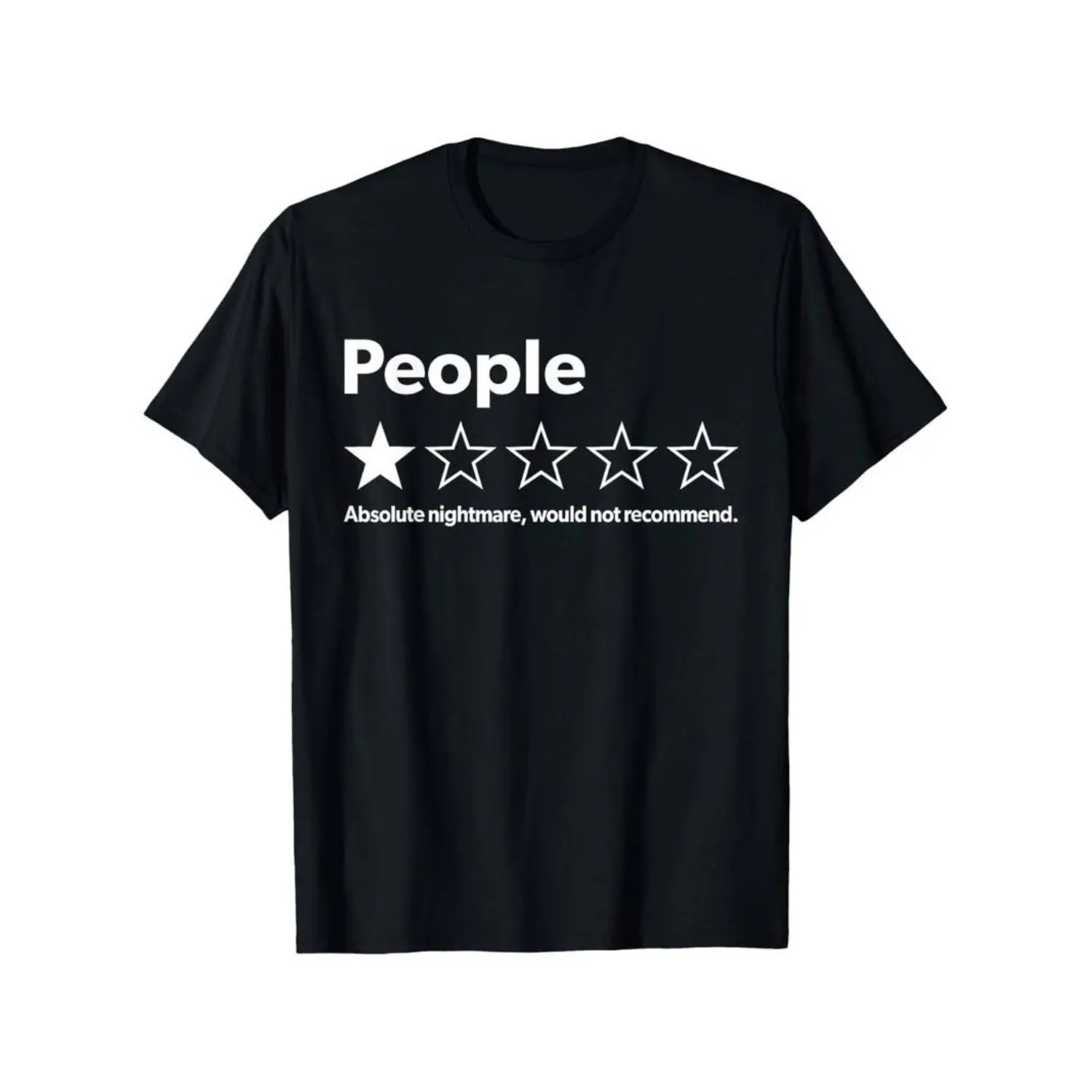Unisex-Adults T-Shirt - Black, Small - Short Sleeve - Funny Review People One Star: Absolute Nightmare Would Not Recommend, Suitable For Mens & Womens Outdoor T-Shirt, S-XXXL