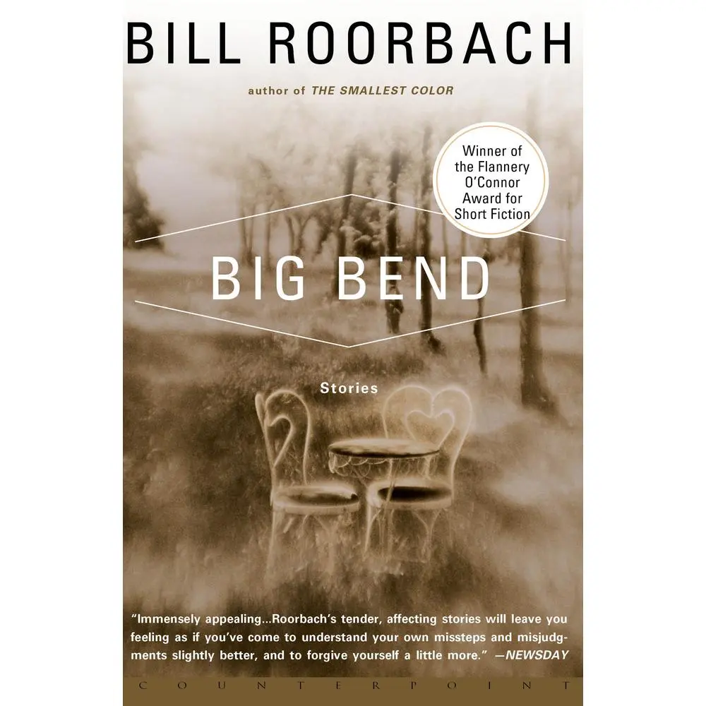 USED-Big Bend by Roorbach, Bill (Paperback)